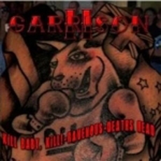 Garrison Vol.2 - Kill Baby Kill, Deaths Head & Ravenous