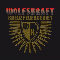 Wolfskraft -Kreuzfeuergebiet-