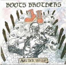 Boots Brothers - Aus der Hölle - LP