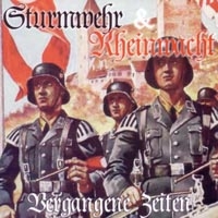 STURMWEHR / RHEINWACHT - VERGANGENE ZEITEN +++NUR WENIGE DA+++