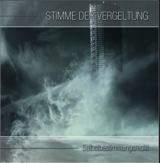 Stimme der Vergeltung -Selbstbestimmungsrecht - CD